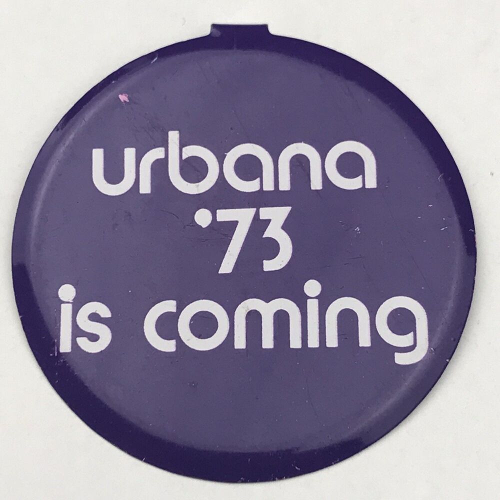 Urbana ‘73 Vintage Pin Button Pinback 70s 1973